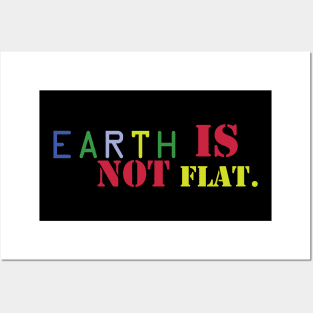 Earth is not flat Posters and Art